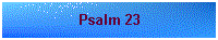 Psalm 23